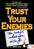 Trust Your Enemies (eBook, ePUB)