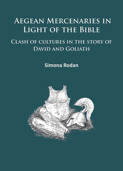 Aegean Mercenaries in Light of the Bible (eBook, PDF)