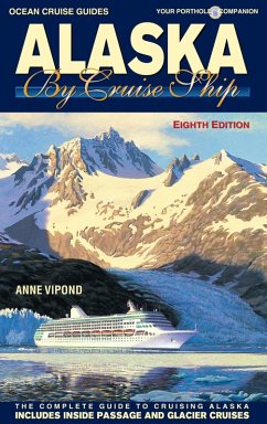 Cover Alaska By Cruise Ship - 8th Edition (eBook, ePUB)