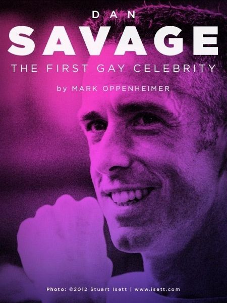 Dan Savage: The First Gay Celebrity (eBook, ePUB) Dan Savage: The First Gay Celebrity (eBook, ePUB)