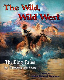Wild, Wild West (eBook, ePUB) - Stephens, John Richard