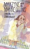Maxzyne Meets the Mannequins (eBook, ePUB)