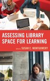 Assessing Library Space for Learning (eBook, ePUB)