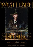 Wyatt Earp Speaks (eBook, ePUB)