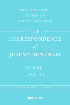 The Correspondence of Jeremy Bentham, Volume 1 (eBook, ePUB) - Bentham, Jeremy