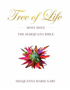 Tree Of Life (eBook, ePUB) - Gary, Shaquanna Tree Of Life (eBook, ePUB) - Gary, Shaquanna