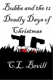 Bubba and the 12 Deadly Days of Christmas (eBook, ePUB)