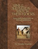 While Shepherds Watch Their Flocks (eBook, ePUB)