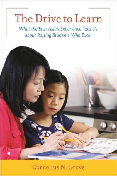 The Drive to Learn (eBook, ePUB) The Drive to Learn (eBook, ePUB)