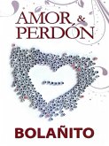 Amor, & Perdon (eBook, ePUB)