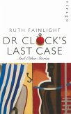 Dr Clock's Last Case (eBook, ePUB)