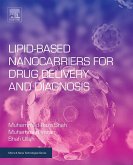 Lipid-Based Nanocarriers for Drug Delivery and Diagnosis (eBook, ePUB)