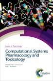 Computational Systems Pharmacology and Toxicology (eBook, ePUB)