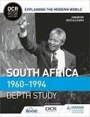 OCR GCSE History Explaining the Modern World: South Africa 1960-1994 (eBook, ePUB)