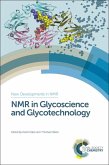 NMR in Glycoscience and Glycotechnology (eBook, PDF)