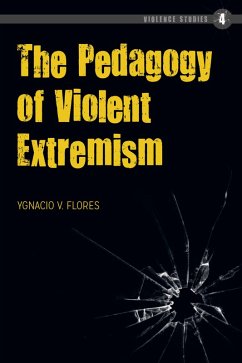 Cover The Pedagogy of Violent Extremism (eBook, PDF)