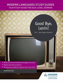 Modern Languages Study Guides: Good Bye, Lenin! (eBook, ePUB) - Brammall, Geoff
