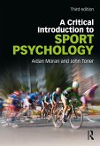 A Critical Introduction to Sport Psychology (eBook, PDF)
