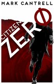 Citizen Zero (eBook, ePUB)