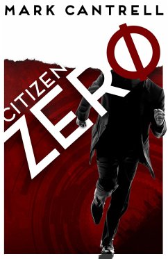 Citizen Zero (eBook, ePUB) - Cantrell, Mark