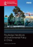 Routledge Handbook of Environmental Policy in China (eBook, ePUB)