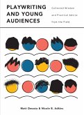 Playwriting and Young Audiences (eBook, ePUB)