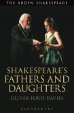 Shakespeare's Fathers and Daughters (eBook, PDF)