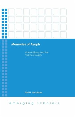 Memories of Asaph (eBook, ePUB) - Jacobson, Karl N.