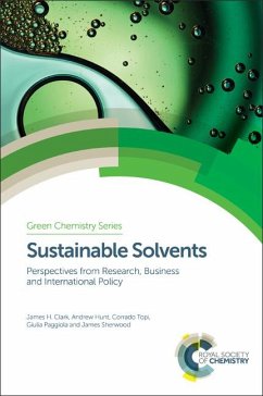 Sustainable Solvents (eBook, PDF) - Clark, James H; Hunt, Andrew; Topi, Corrado; Paggiola, Giulia; Sherwood, James