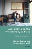 Luigi Ghirri and the Photography of Place (eBook, ePUB)