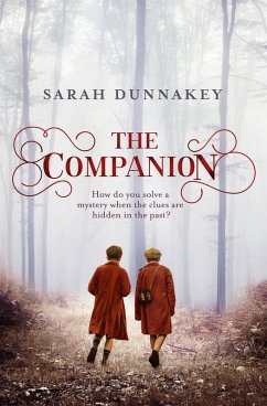 The Companion (eBook, ePUB) - Dunnakey, Sarah
