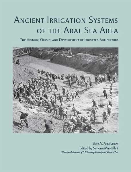 Ancient Irrigation Systems of the Aral Sea Area (eBook, ePUB) Ancient Irrigation Systems of the Aral Sea Area (eBook, ePUB)