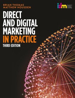 Direct and Digital Marketing in Practice (eBook, PDF) - Thomas, Brian; Housden, Matthew