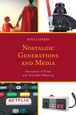 Nostalgic Generations and Media (eBook, ePUB)