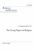 The Young Hegel and Religion (eBook, ePUB)