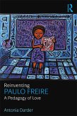 Reinventing Paulo Freire (eBook, ePUB)