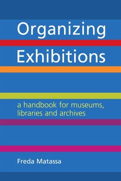 Organizing Exhibitions (eBook, PDF) - Matassa, Freda
