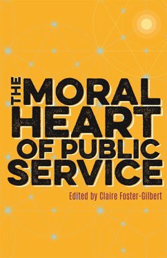 The Moral Heart of Public Service (eBook, ePUB)