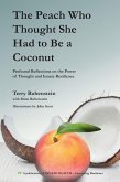 Peach Who Thought She Had to Be a Coconut (eBook, ePUB)