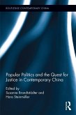 Popular Politics and the Quest for Justice in Contemporary China (eBook, PDF)