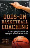 Odds-On Basketball Coaching (eBook, ePUB) Odds-On Basketball Coaching (eBook, ePUB)