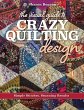 The Visual Guide to Crazy Quilting... - Bild 1