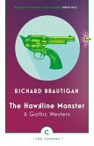 The Hawkline Monster (eBook, ePUB) The Hawkline Monster (eBook, ePUB)