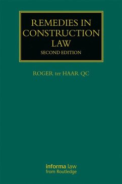 Remedies in Construction Law (eBook, PDF) - Ter Haar, Roger