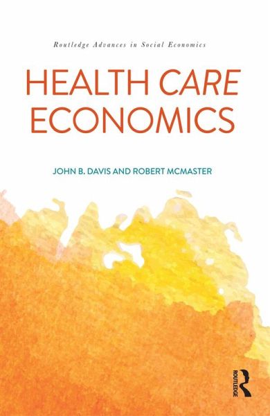 Health Care Economics (eBook, ePUB) Health Care Economics (eBook, ePUB)