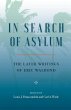 In Search of Asylum: The Later Writings... - Bild 1