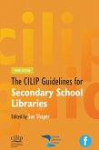 CILIP Guidelines for Secondary School Libraries (eBook, PDF) CILIP Guidelines for Secondary School Libraries (eBook, PDF)