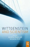 Wittgenstein and Scientism (eBook, ePUB)