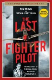 The Last Fighter Pilot (eBook, ePUB)