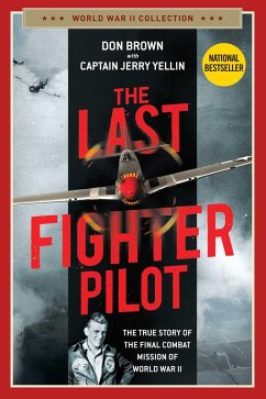 The Last Fighter Pilot (eBook, ePUB) - Brown, Don